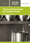 TECNICAS ELEMENTALES DE PREELABORACION