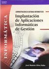 IMPLANTACION APLICACIONES INFORMATICAS GESTION