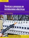 TECNICAS Y PROCESOS EN INSTALACIONES ELECTRICAS