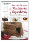 PROCESOS BASICOS DE PASTELERIA Y REPOSTERIA. POSTR