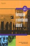 FORMACION ORIENTACION LABORAL GM/GS 11 CF
