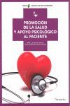 PROMOCION DE SALUD Y APOYO PSICOLOGICO AL PACIENTE