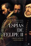 ESPIAS DE FELIPE II