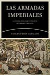 ARMADAS IMPERIALES, LAS