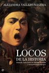 LOCOS DE LA HISTORIA