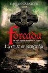 CRUZ DE BORGOÑA, LA - FORCADA