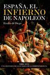 ESPAÑA, EL INFIERNO DE NAPOLEÓN