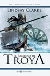 EL REGRESO DE TROYA