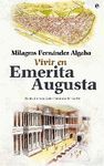 VIVIR EN EMERITA AUGUSTA