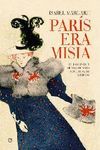 PARIS ERA MISIA