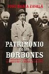 EL PATRIMONIO DE LOS BORBONES