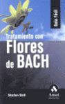 TRATAMIENTO CON FLORES DE BACH (COLECCIÓN GUÍA FÁC