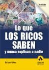 LO QUE LOS RICOS SABEN -3ª EDICION