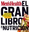 EL GRAN LIBRO DE LA NUTRICION ( MEN´S HEALTH) **AMAT-*