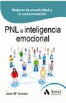 PNL (PROGRAMACION NEUROLINGÜISTICA) E INTELIGENCIA EMOCIONAL