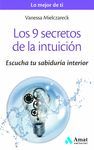 LOS 9 SECRETOS DE LA INTUICIÓN