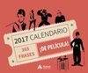 CALENDARIO CINE 2017 365 FRASES DE PELICULAS