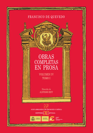 OBRAS COMPLETAS EN PROSA VOL. IV TOMO I