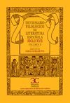 DICCIONARIO FILOLÃ³GICO DE LITERATURA ESPAÃ±OLA SIGLO XVII. VOLUMEN II