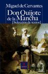 DON QUIJOTE DE LA MANCHA (SELECCION DE TEXTOS)