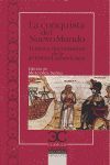 316.CONQUISTA DEL NUEVO MUNDO, LA.(CLASICOS CASTALIA)