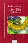 EL CABALLERO DEL CISNE