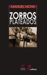 ZORROS PLATEADOS