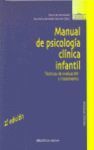 MANUAL DE PSICOLOGIA CLINICA INFANTIL. TECNICAS EVALUACION..