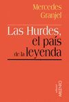 LAS HURDES, EL PAÍS DE LA LEYENDA