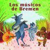 LOS MÚSICOS DE BREMEN