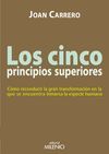 CINCO PRINCIPIOS SUPERIORES,LOS
