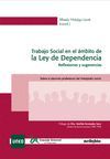 TRABAJO SOCIAL EN EL ÁMBITO DE LA LEY DE DEPENDENCIA