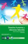 DERECHOS HUMANOS Y RELACIONES LABORALES