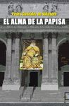 EL ALMA DE LA PAPISA