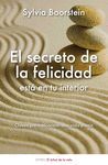 EL SECRETO DE LA FELICIDAD ESTA EN TU INTERIOR