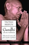 GANDHI Y LA NO-VIOLENCIA