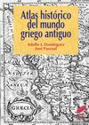 ATLAS HISTÓRICO DEL MUNDO GRIEGO ANTIGUO