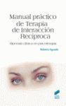 MANUAL PRÁCTICO DE TERAPIA DE INTERACCIÓN RECÍPROCA