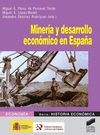 MINERÍA Y DESARROLLO ECONÓMICO EN ESPAÑA