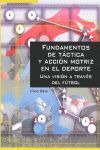 FUNDAMENTOS DE TACTICA Y ACCION MOTRIZ EN EL DEPORTE