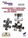 CIUDADANIA Y DERECHOS DE PARTICIPACION DE LOS NIÑOS