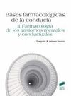 BASES FARMACOLOGICAS DE LA CONDUCTA II