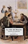 LA VIDA DEL BUSCON