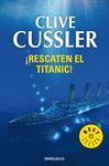 RESCATEN EL TITANIC!