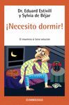 NECESITO DORMIR!