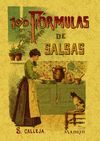 100 FORMULAS PARA PREPARAR SALSAS. RECETAS EXQUISI