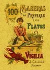 100 MANERAS DE PREPARAR LOS PLATOS DE VIGILIA. FOR