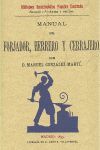 MANUAL DEL FORJADOR, HERRERO Y CERRAJERO