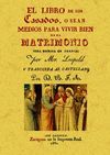 EL LIBRO DE LOS CASADOS: OSEA PARA VIVIR BIEN EN EL MATRIMONIO