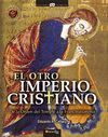 EL OTRO IMPERIO CRISTIANO